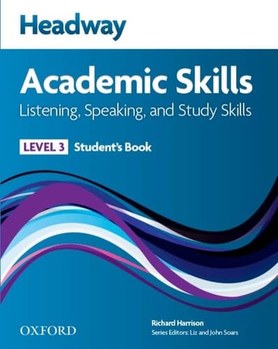 Headway Academic Skills: Listening, Speaking, and Study Skills Level 3 Student's Book