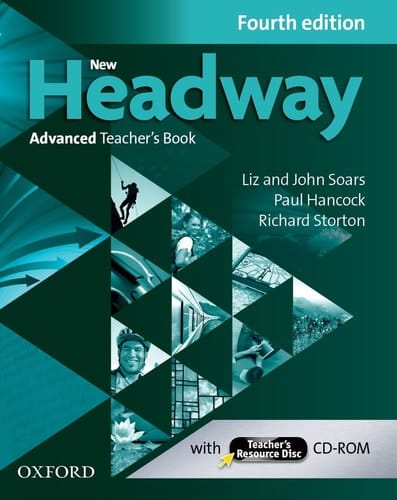 New Headway 4th Edition Advanced. Teacher's Book & Teacher's Resource Disc