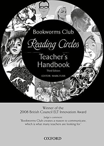 Oxford Bookworms Club Stories for Reading Circles: Teacher's Handbook 3rd Edition