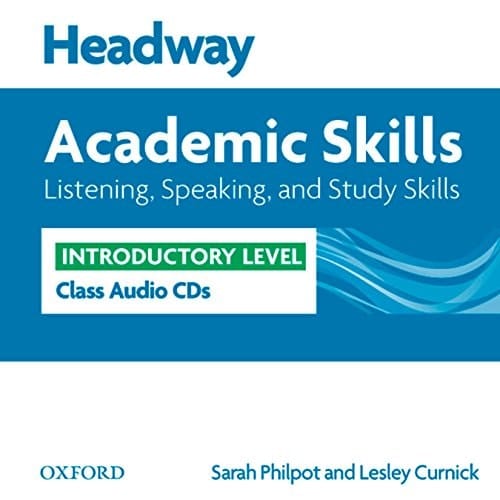 Headway Academic Skills: Introductory: Listening, Speaking, and Study Skills Class Audio CDs (2) (Headway Academic Skills) [Audio]