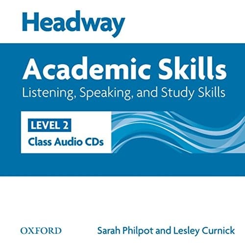 Headway 2 Academic Skills Listening and Speaking Class Audios