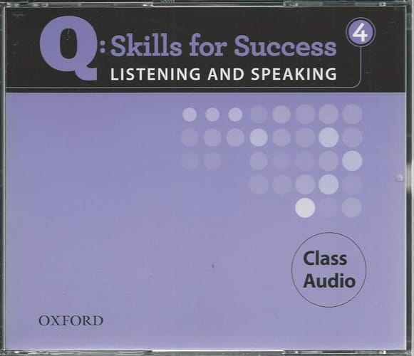 Q Skills for Success Listening and Speaking: 4: Class CD (Q Skills for Success Listening and Speaking) [Audio]