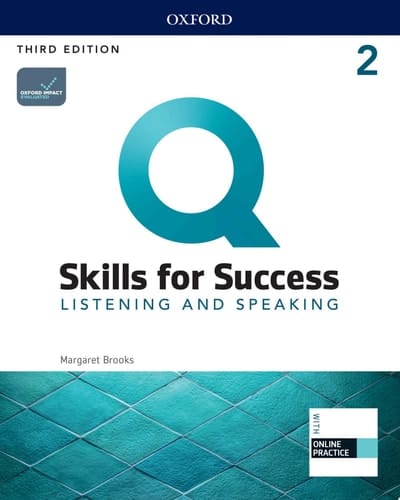 Q: Skills for Success 3E Listening and Speaking Level 2 (Q SKILLS FOR SUCCESS 3E)