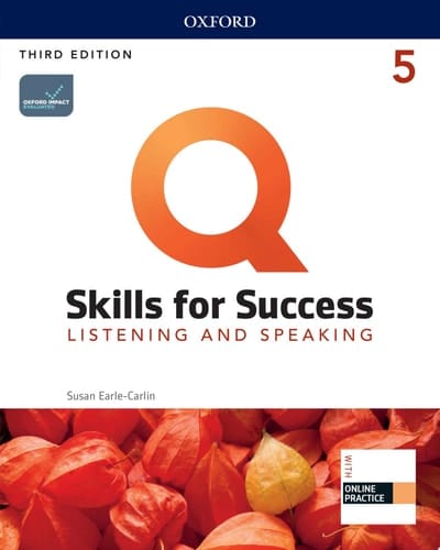 Q: Skills for Success 3E Listening and Speaking Level 5 (Q SKILLS FOR SUCCESS 3E)