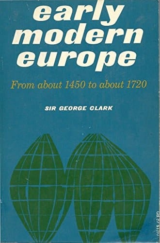 Early Modern Europe from About 1450 to About 1720