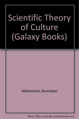 Scientific Theory of Culture (Galaxy Books)