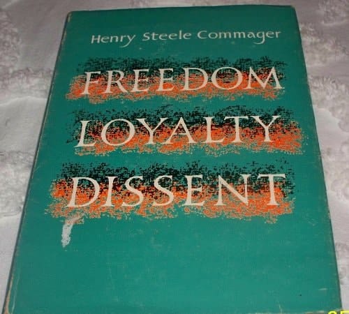 Freedom Loyalty Dissent