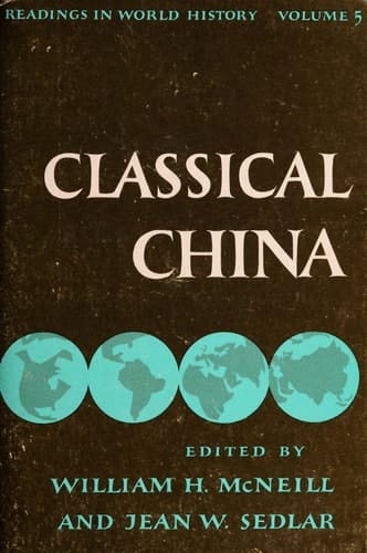 Classical China (Readings in World History)