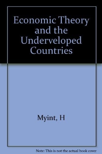 Economic Theory and the Underdeveloped Countries