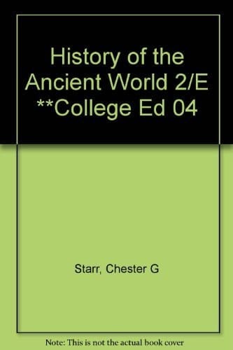 History of the Ancient World 2/E **College Ed 04