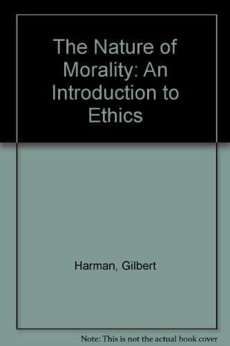 The Nature of Morality: An Introduction to Ethics