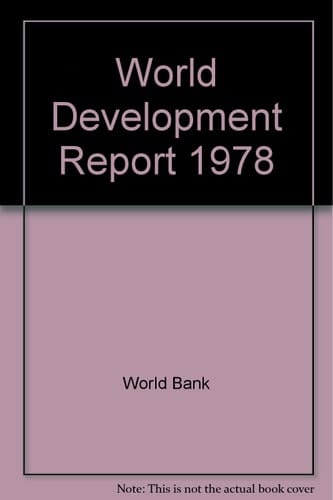 World Development Report 1978 (World Bank Development Report)