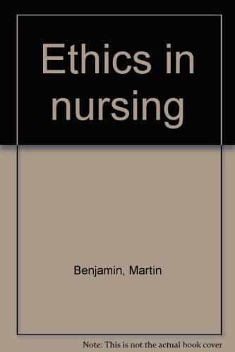 Ethics in nursing