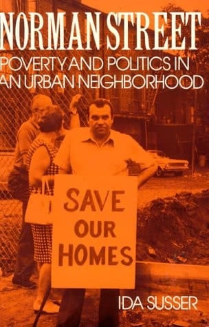 Norman Street, Poverty and Politics in an Urban Neighborhood