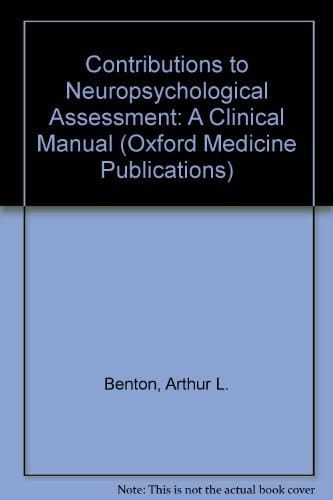 Contributions to Neuropsychological Assessment: A Clinical Manual