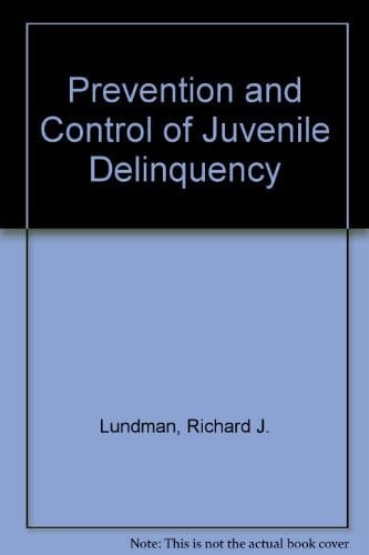 Prevention and Control of Juvenile Delinquency