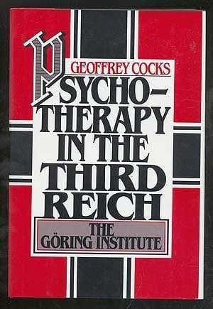 Psychotherapy in the Third Reich: The Göring Institute