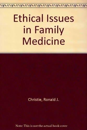 Ethical Issues in Family Medicine