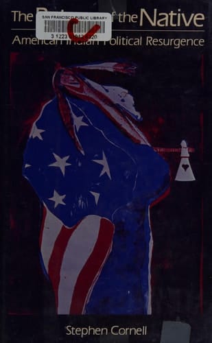 The Return of the Native: American Indian Political Resurgence