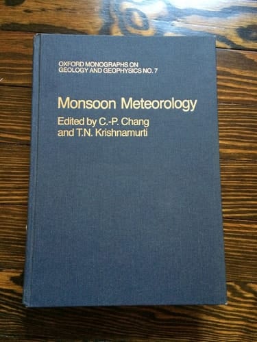 Monsoon Meteorology (Oxford Monographs on Geology and Geophysics, 7)