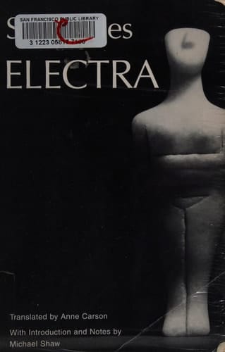 Electra (Greek Tragedy in New Translations)