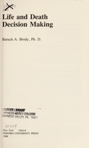 Life and Death Decision Making