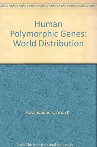 Human Polymorphic Genes: World Distribution