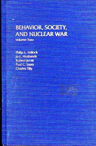 Behavior, Society, and Nuclear War: Volume II