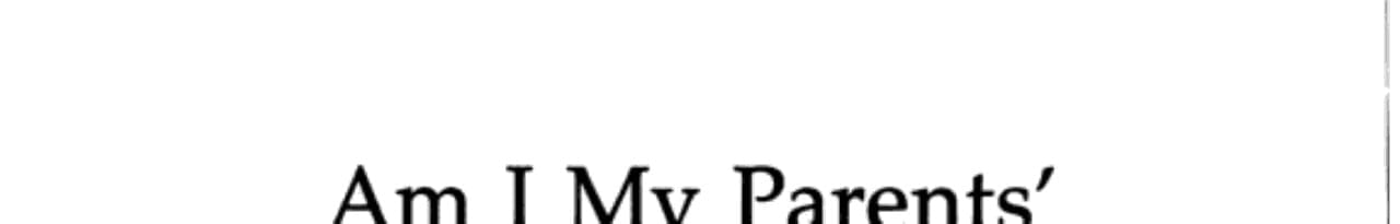 Am I My Parents' Keeper?: An Essay on Justice Between the Young and the Old