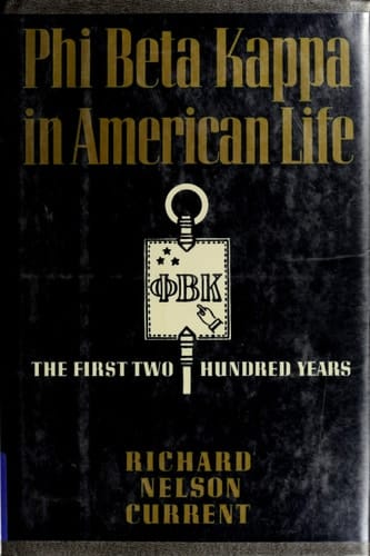 Phi Beta Kappa in American Life: The First Two Hundred Years