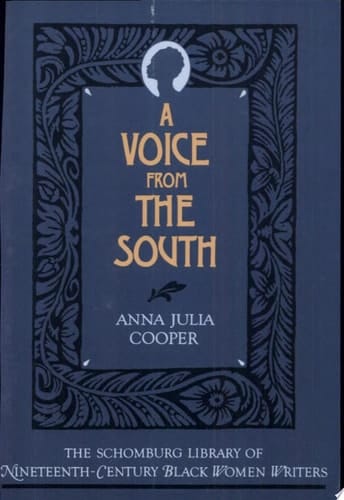 A Voice From the South (The Schomburg Library of Nineteenth-Century Black Women Writers)