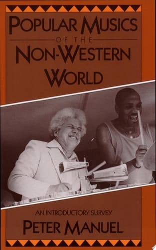 Popular Musics of the Non-Western World: An Introductory Survey
