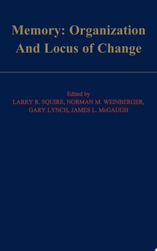 Memory: Organization and Locus of Change