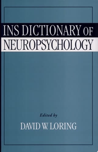 INS Dictionary of Neuropsychology