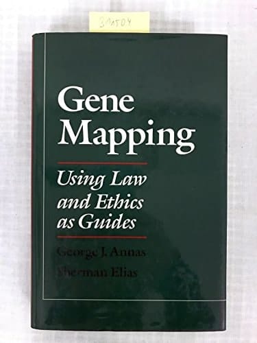 Gene Mapping: Using Law and Ethics as Guides
