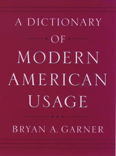 A Dictionary of Modern American Usage