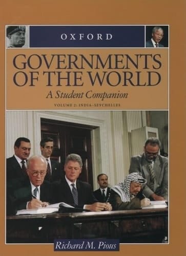 Governments of the World: A Student Companion 3-Volume Set: Volume 1: Aden--Imperialism; Volume 2: India--Seychelles; Volume 3: Sierra Leone--Zionism (Student Companions to American History)
