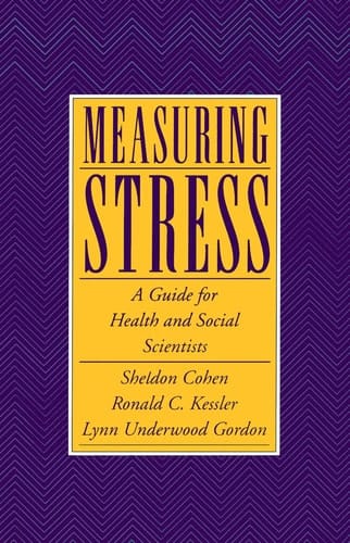 Measuring Stress: A Guide for Health and Social Scientists