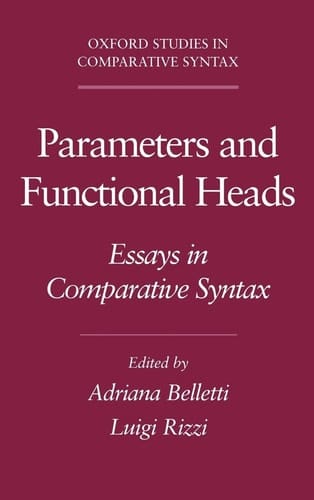 Parameters and Functional Heads: Essays in Comparative Syntax (Oxford Studies in Comparative Syntax)