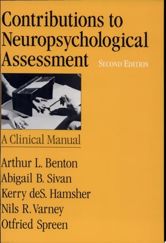 Contributions to Neuropsychological Assessment: A Clinical Manual