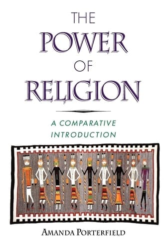 The Power of Religion: A Comparative Introduction