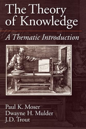The Theory of Knowledge: A Thematic Introduction (American History)