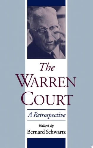 The Warren Court: A Retrospective