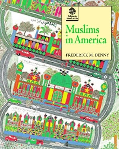Muslims in America (Religion in American Life)