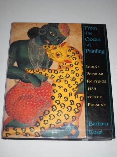 From the Ocean of Painting: India's Popular Paintings 1589 to the Present