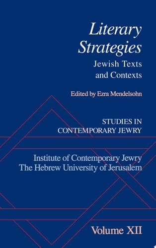 Studies in Contemporary Jewry: Volume XII: Literary Strategies: Jewish Texts and Contexts (Studies in Contemporary Jewry, Vol. XII)
