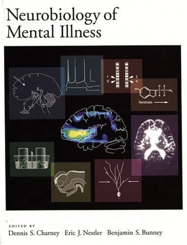 Neurobiology of Mental Illness