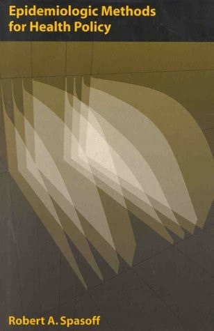 Epidemiologic Methods for Health Policy