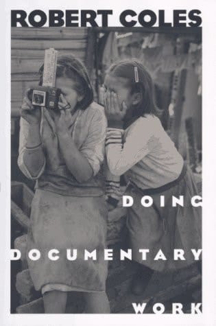 Doing Documentary Work (New York Public Library Lectures in Humanities)