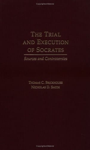 The Trial and Execution of Socrates: Sources and Controversies